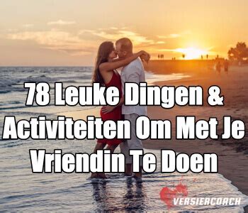 activiteiten vriendin|60x leuke dingen om te doen met je vriendinnen